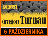 Grzegorz Turnau – koncert TurBiKon